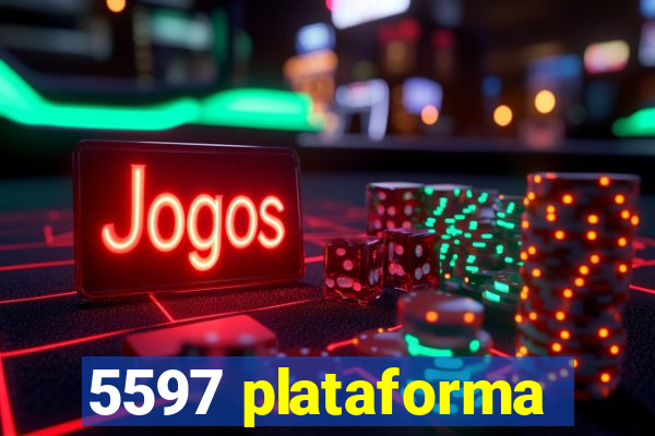 5597 plataforma